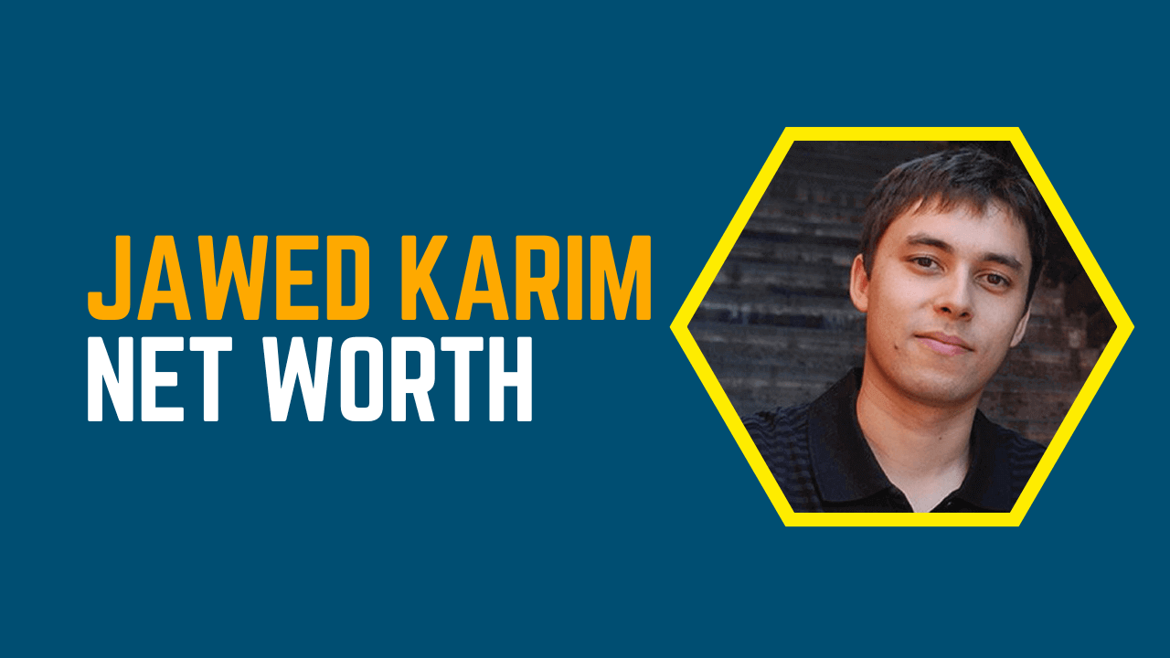 Jawed Karim Net Worth Biography Success Story Bloggingjoy