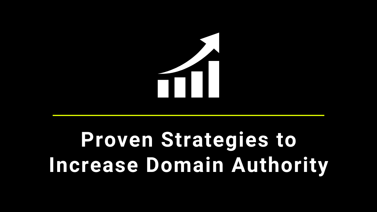 How to Increase Domain Authority Fast