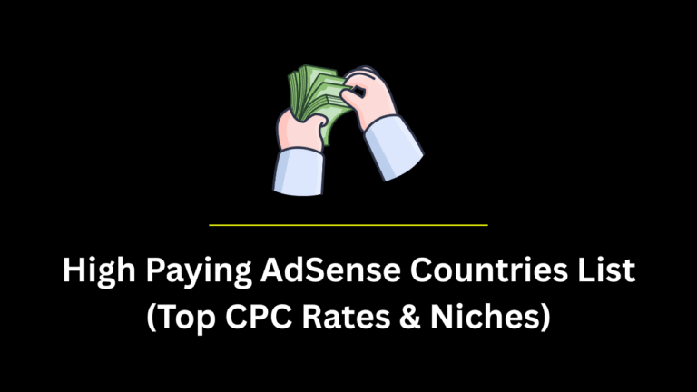 High Paying AdSense Countries List 2025