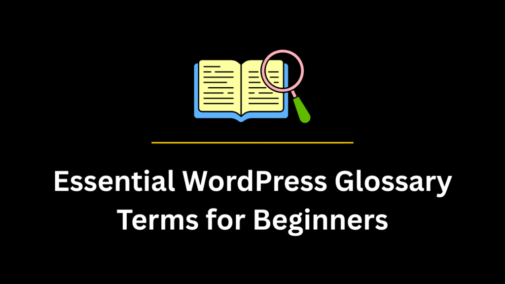 WordPress Glossary Terms for Beginners
