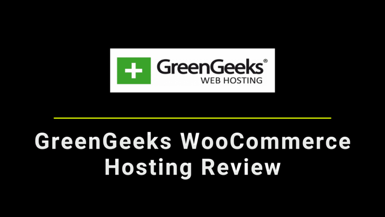 GreenGeeks WooCommerce Hosting Review 2024: Empowering Sustainable Online Stores