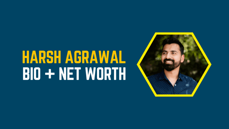 harsh agrawal net worth biography success story