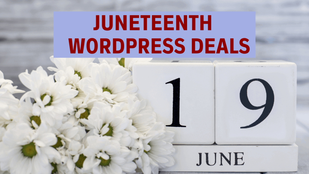Juneteenth WordPress deals