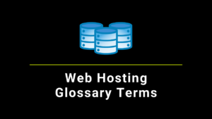 web hosting glossary terms