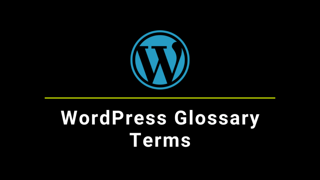 67-wordpress-glossary-terms-for-beginners-massive-list-bloggingjoy