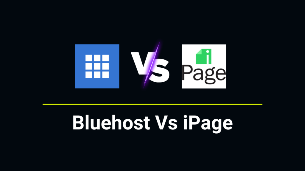 Bluehost Vs iPage comparison review