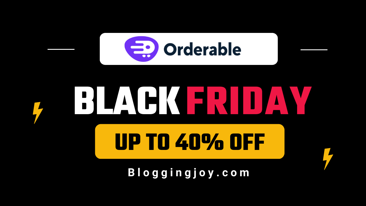 Orderable Black Friday Cyber Monday Sale