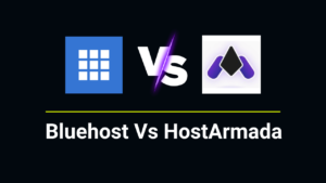 bluehost Vs HostArmada Comparison