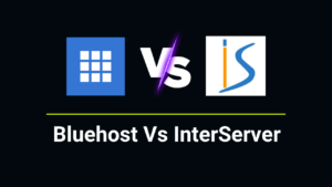 bluehost Vs Interserver Comparison