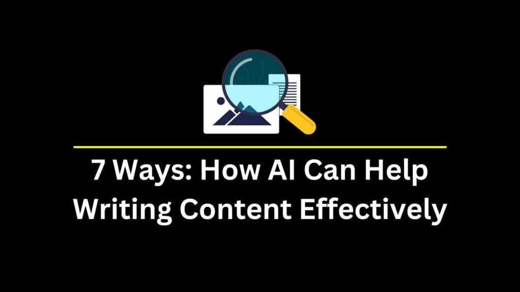 How to Use AI for Content Writing