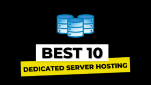 best dedicated server hosting providers