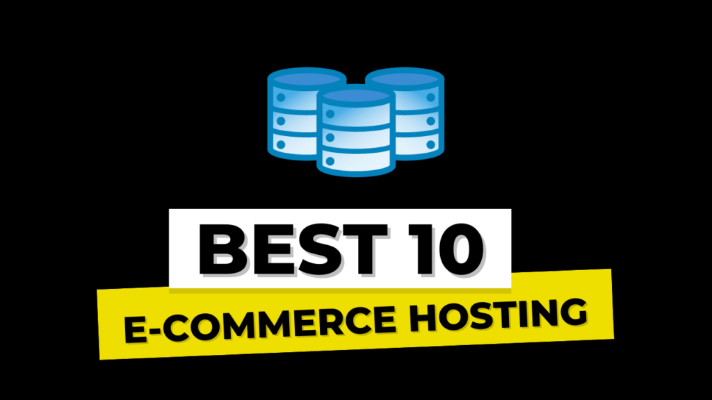 best ecommerce hosting providers