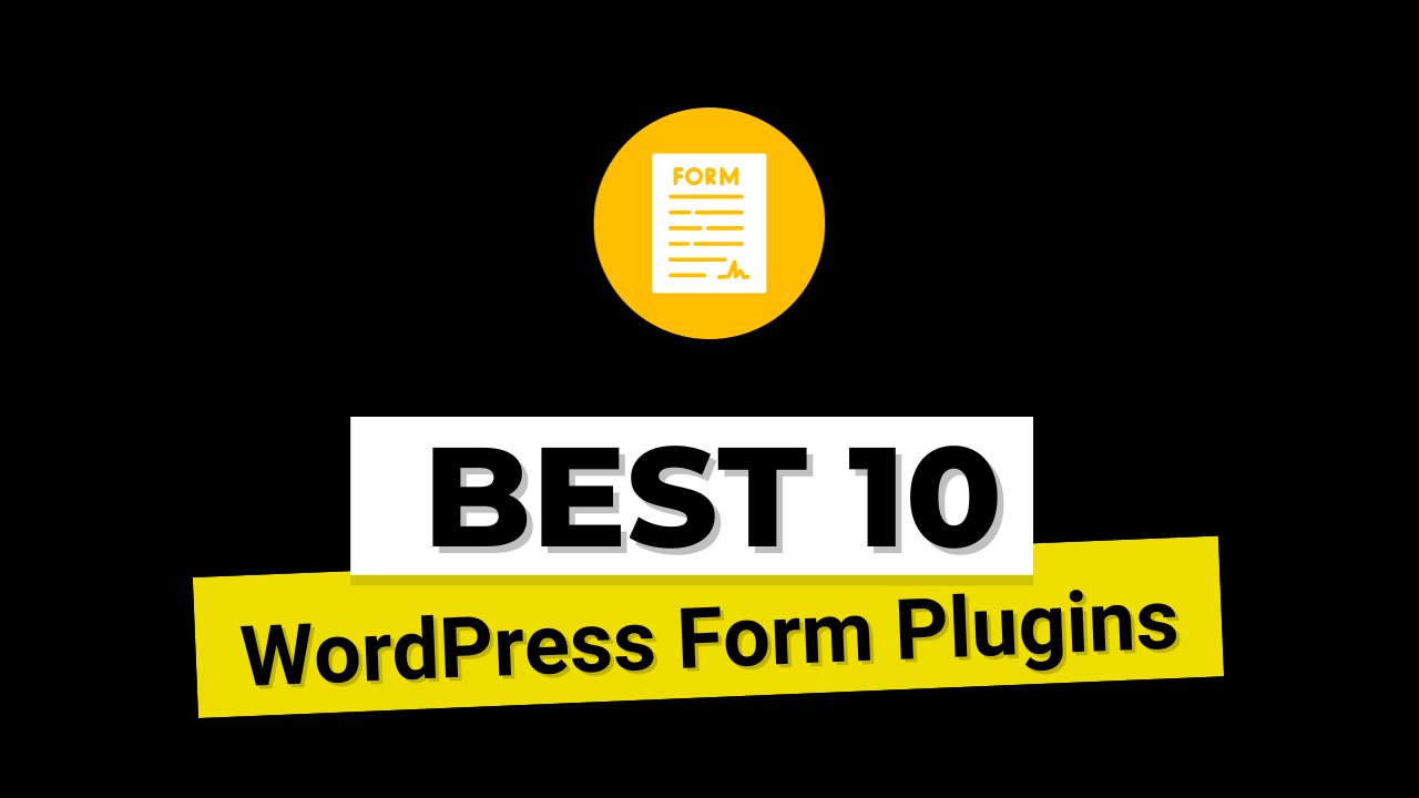 best WordPress form plugins