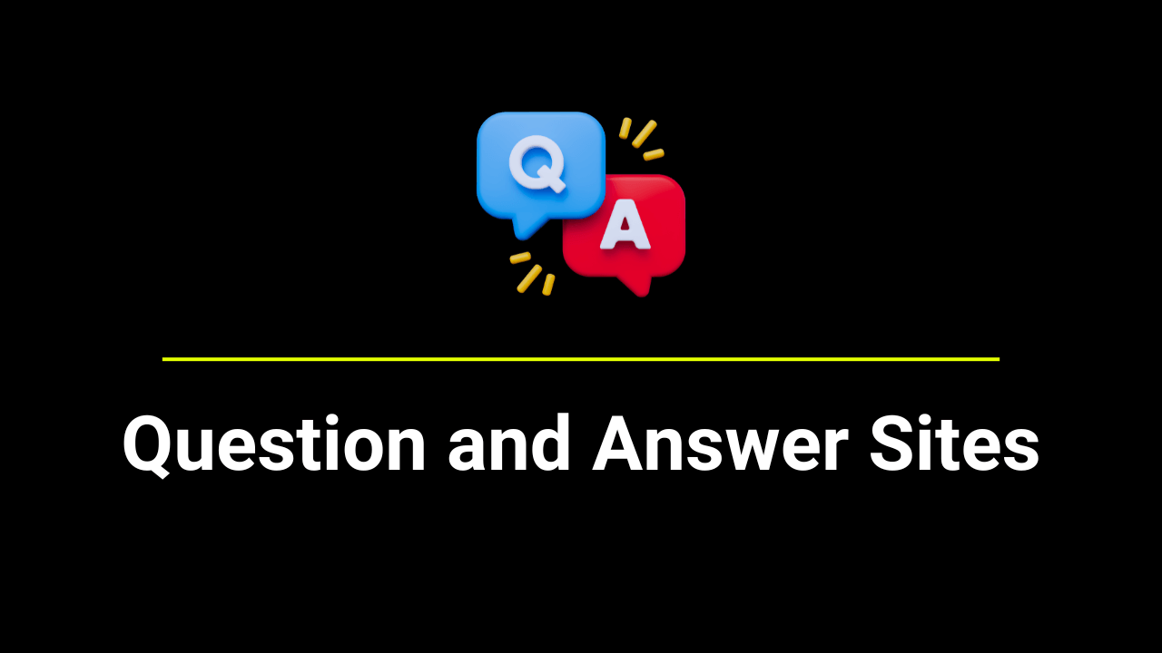 Question and Answer Sites