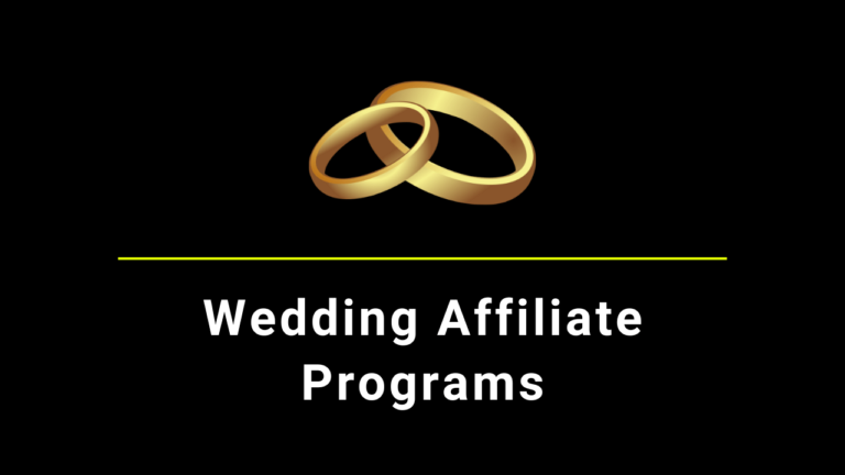 10 Best Wedding Affiliate Programs In 2024 (High-Paying)