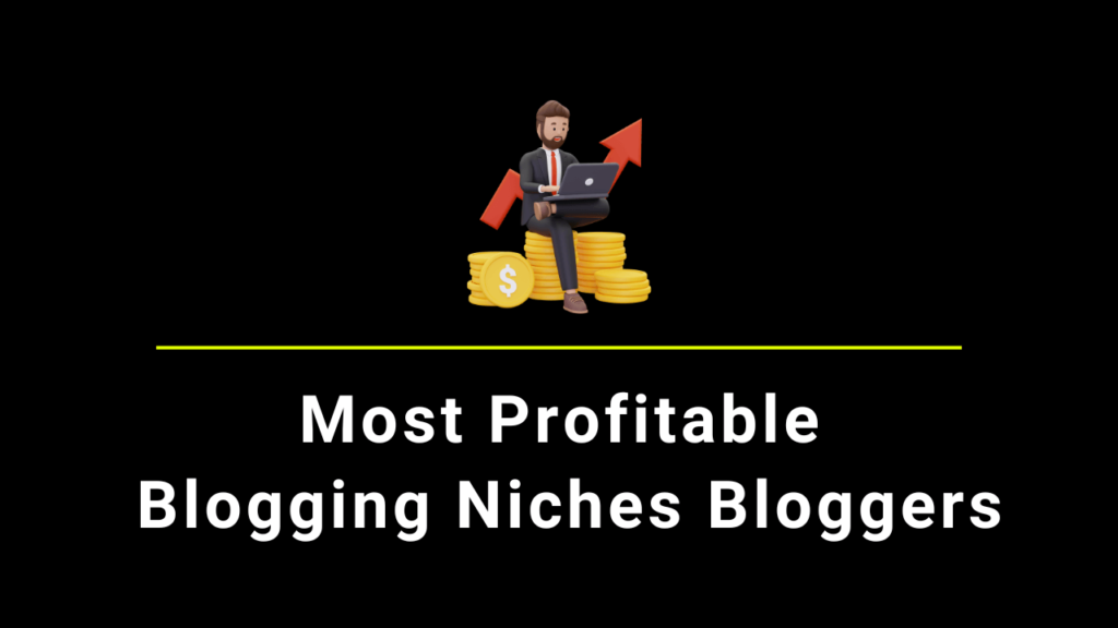 10 Most Profitable Blog Niches For New Bloggers 2024 BloggingJOY