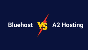Bluehost Vs a2 hosting