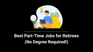 Best Part-Time Jobs for Retirees in 2025