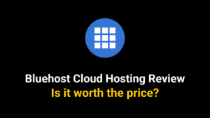 Bluehost Cloud Hosting Review