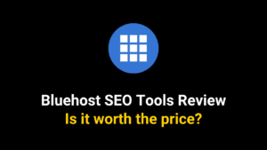 Bluehost SEO Tools Starter Review