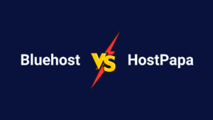 Bluehost Vs HostPapa