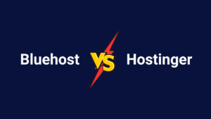 Bluehost Vs Hostinger