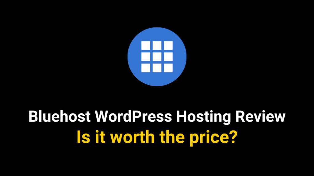 Bluehost WordPress Hosting Review