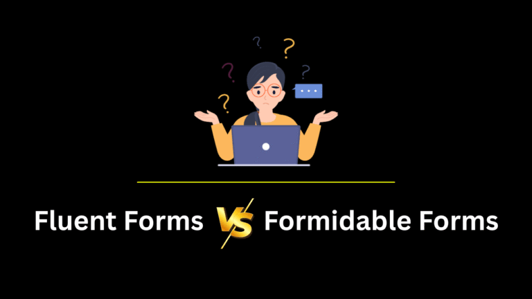 Fluent Forms vs Formidable Forms
