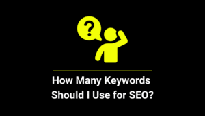 How Many Keywords Should I Use for SEO in 2025
