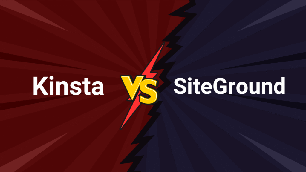Kinsta Vs SiteGround 2025