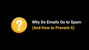 Why Do Emails Go to Spam And How to Fix it with FluentCRM