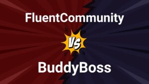 FluentCommunity vs BuddyBoss Comparison