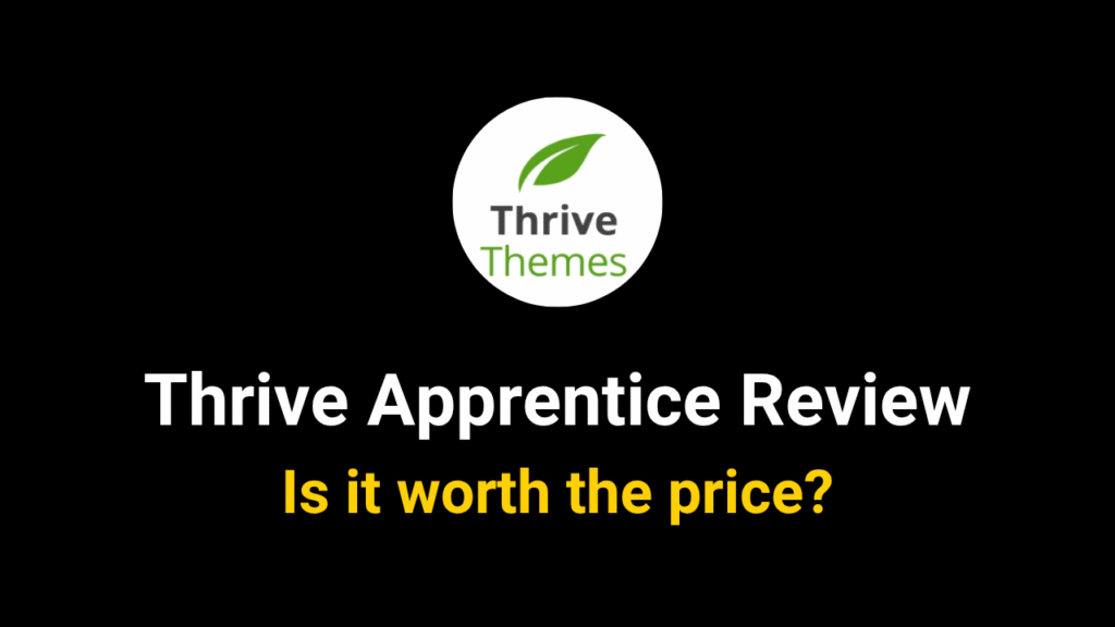 Thrive Apprentice Review 2025