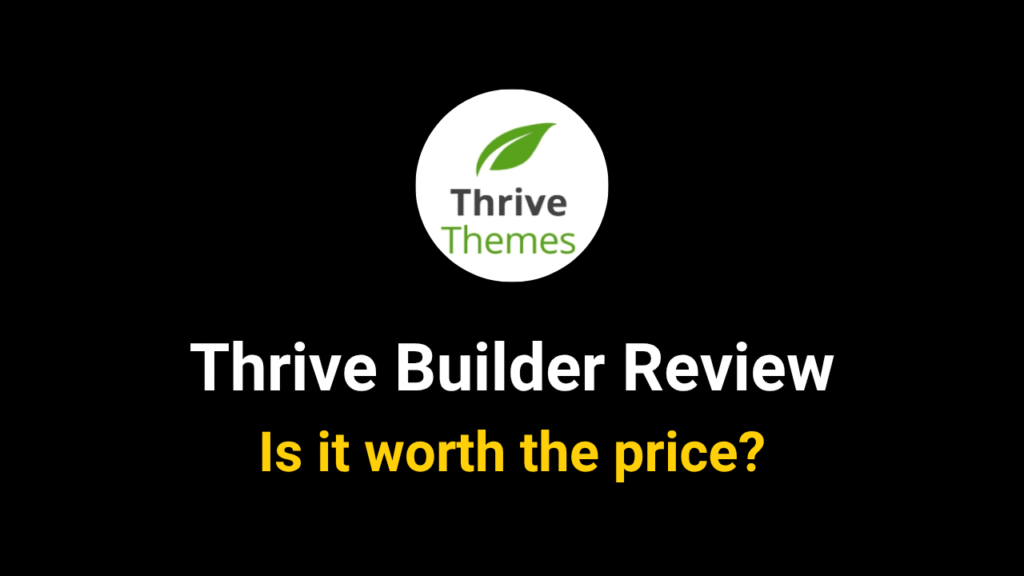 Thrive Builder Review 2025