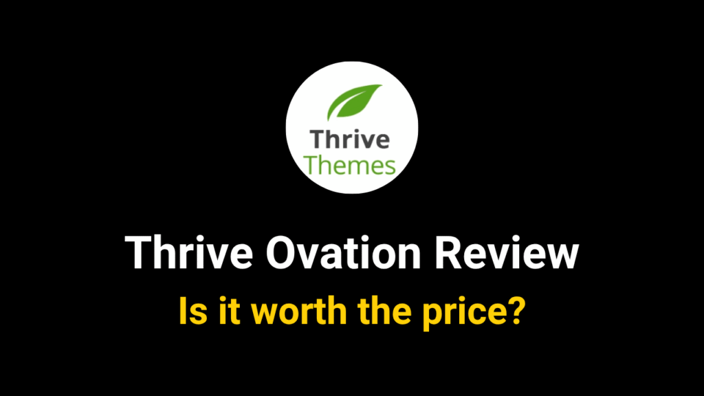 Thrive Ovation Review 2025