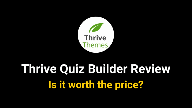 Thrive Quiz Builder Review 2025