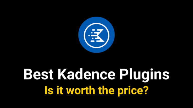 Best Kadence Plugins 2025