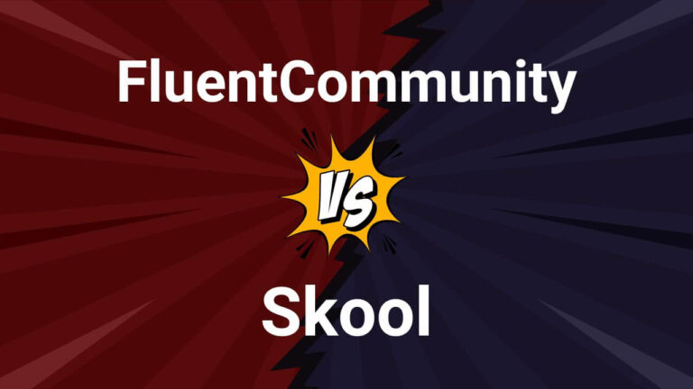 FluentCommunity vs Skool Comparison 2025
