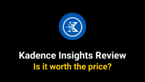 Kadence Insights Review 2025