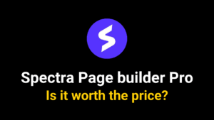 Spectra Page Builder Pricing Review 2025