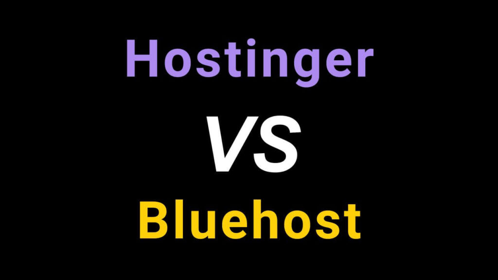 hostinger vs bluehost