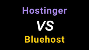hostinger vs bluehost
