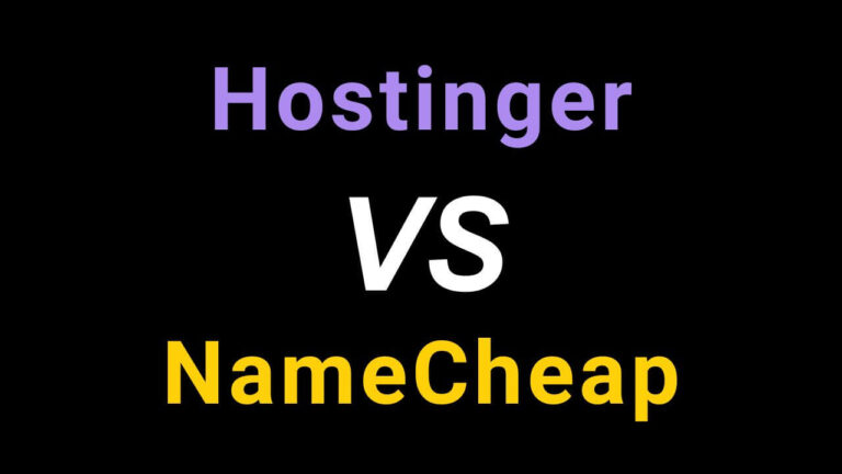hostinger vs namecheap