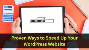 Speed Up Your WordPress Website