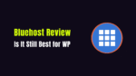bluehost review