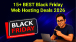 BEST Black Friday Web Hosting Deals 2026